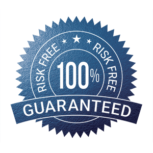 100% Risk Free Guarantee